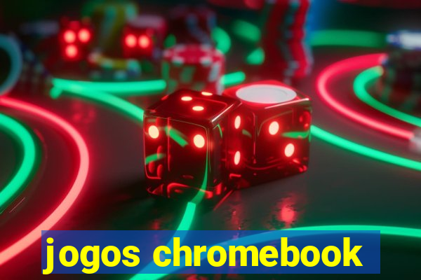 jogos chromebook